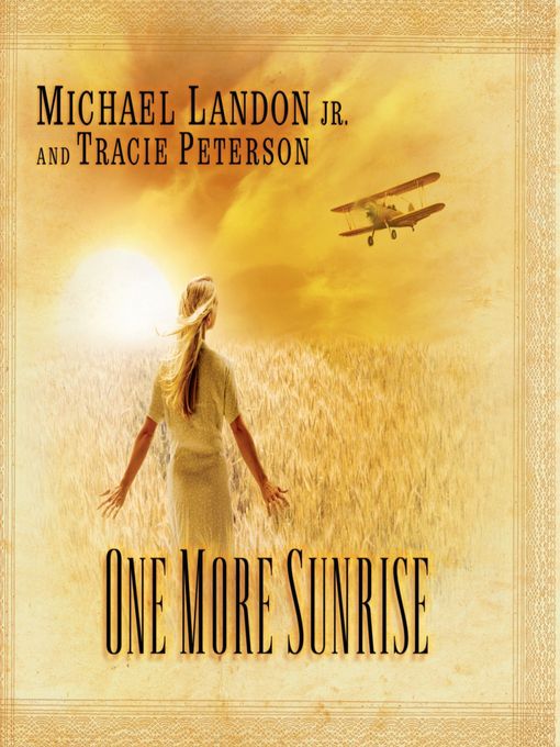 Title details for One More Sunrise by Tracie Peterson - Available